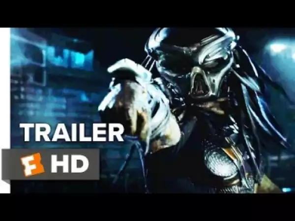 Video: The Predator Teaser Trailer #1 (2018)